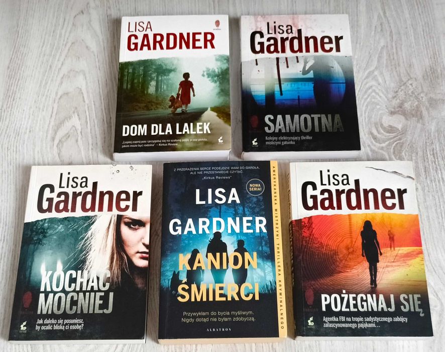 Lisa Gardner Kochać mocniej + Kanion śmierci + Dom dla lalek + Samotna