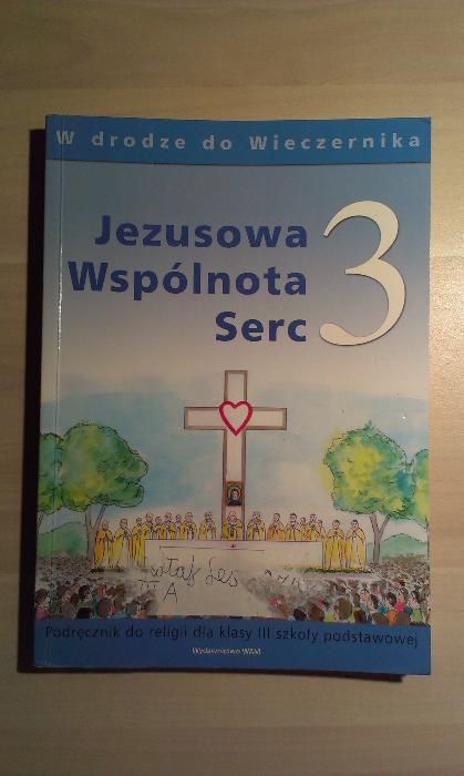 Jezusowa Wspólnota Serc. W drodze do Wieczernika – dla klasy III
