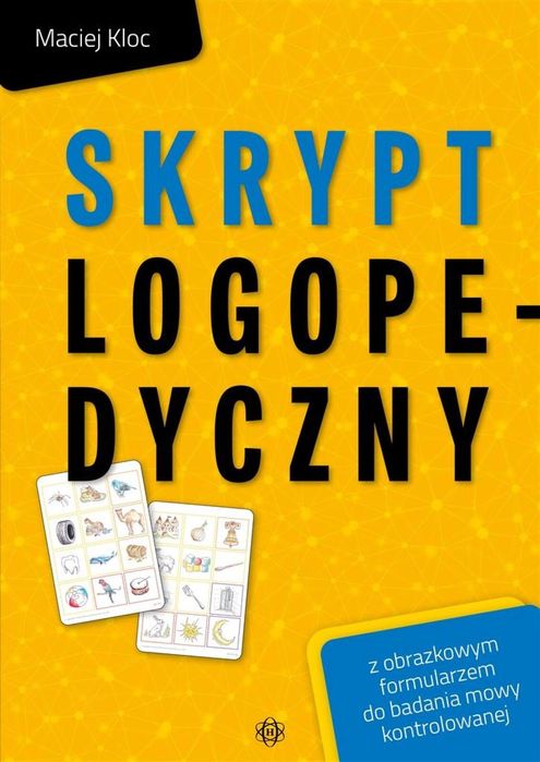 Skrypt logopedyczny z obrazkowym formularzem do ba Harmonia Maciej Klo