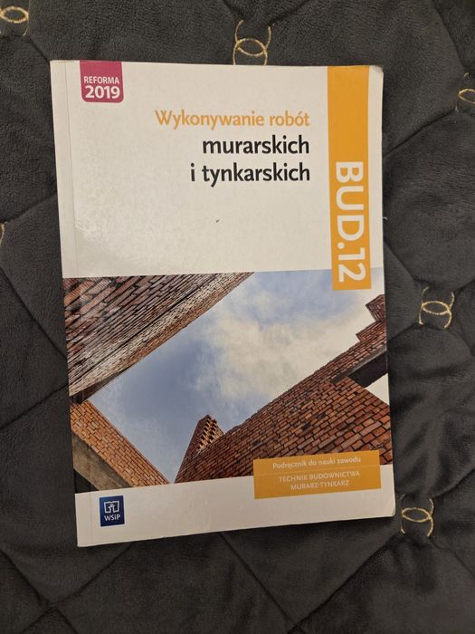 Podręcznik do nauki zawodowej, Technik Budownictwa Murarz-Tynkarz