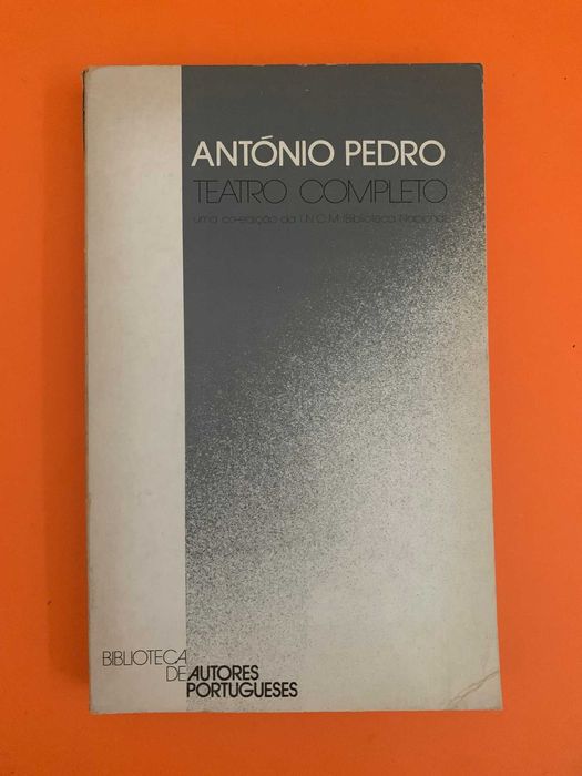 António Pedro Teatro Completo - António Pedro