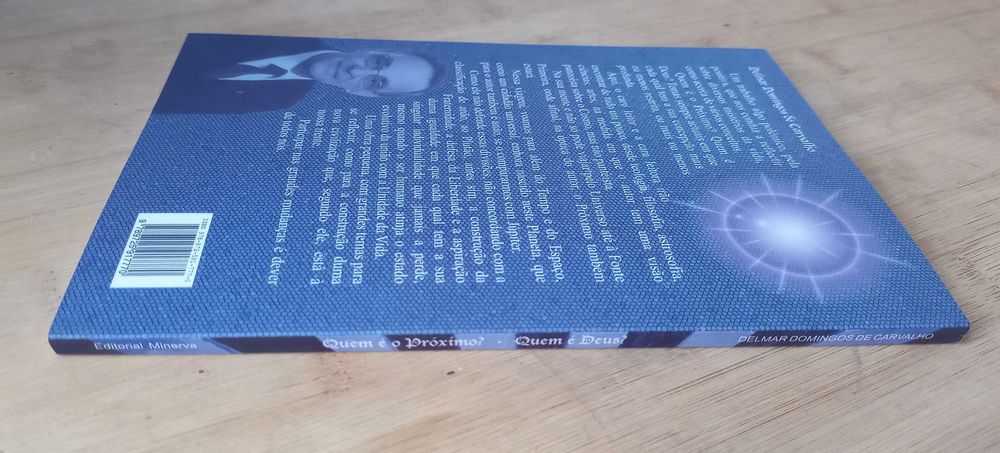Quem é o Próximo? Quem é Deus? de Delmar Domingos de Carvalho