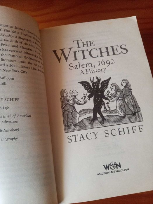 The Witches – Salem, 1692: a History - Stacy Schiff