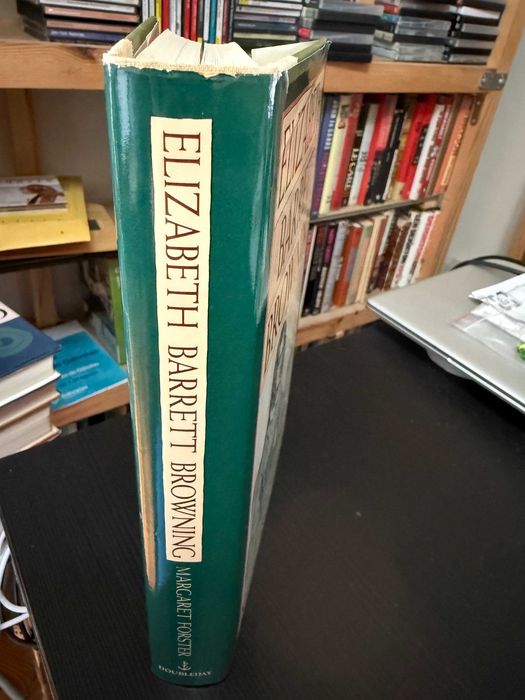 Margaret Forster – Elizabeth Barrett Browning: A Biography