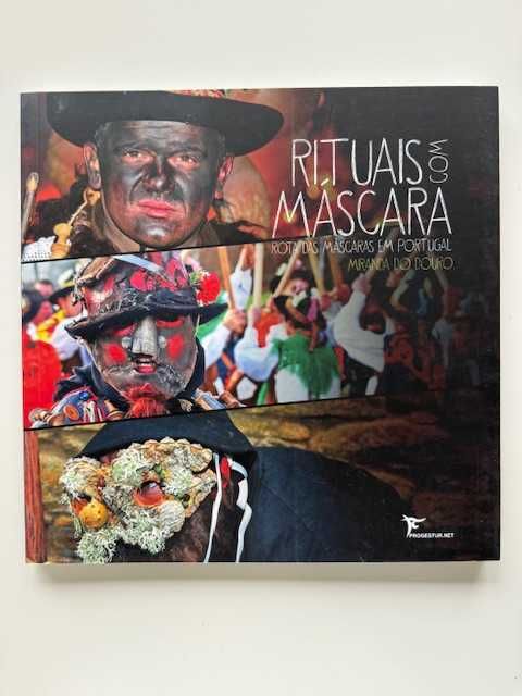 Livro "Rituais com Máscara - Miranda do Douro"