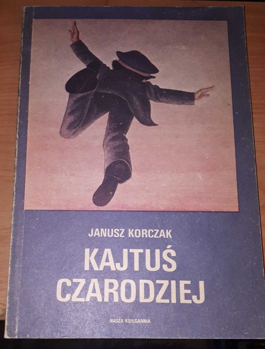 Zestaw - Król Maciuś 1, Król Maciuś 1 na wyspie bezludnej, Kajtuś czar