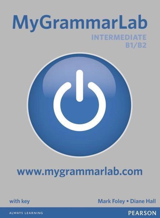 MyGrammarLab Intermediate B1/B2 SB LONGMAN Longman Pearson Mark Foley,