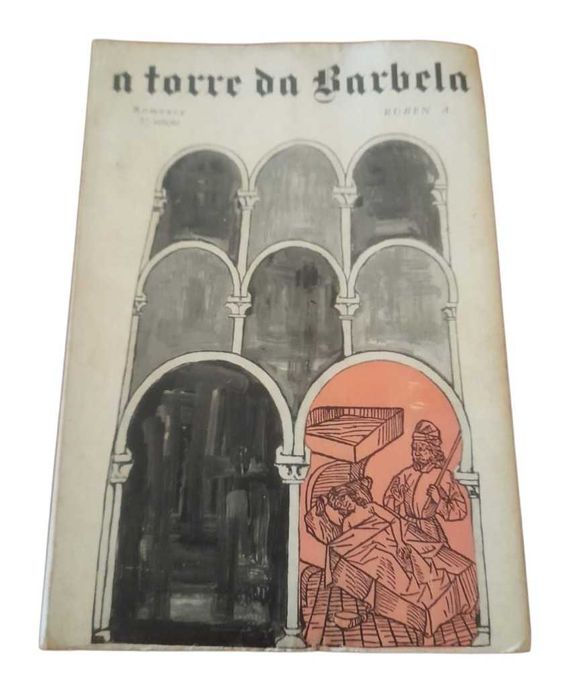 A Torre da Barbela, de Ruben A.
