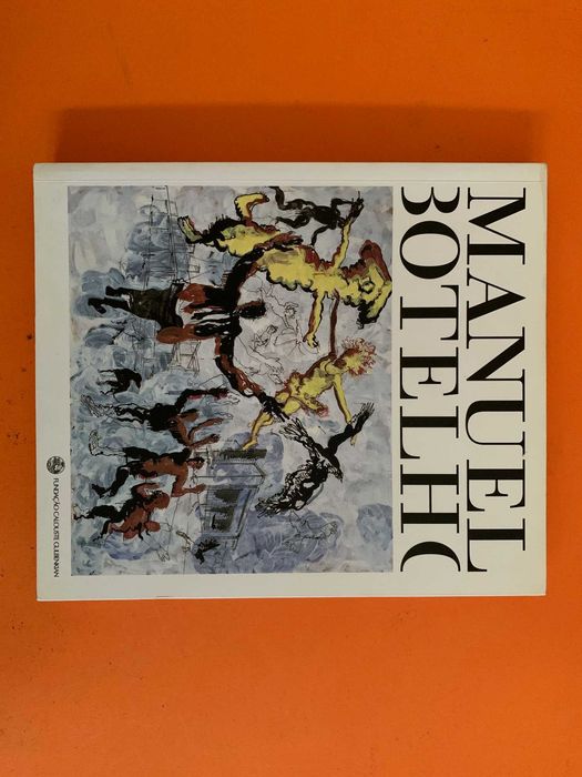 Manuel Botelho: Desenho e Pintura