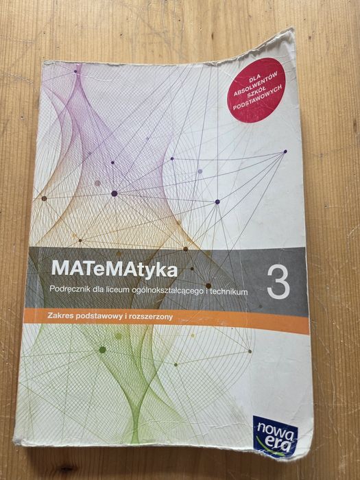 MATeMAtyka 3 zakres podstawowy i rozszerzony