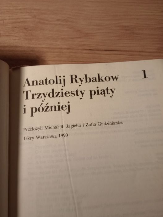Trzydziesty piąty i później. Anatolij Rybakow