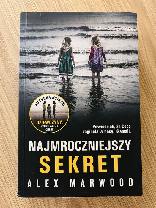Najmroczniejszy sekret - alex marwood