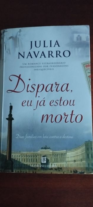 Júlia Navarro Dispara que eu já estou morto