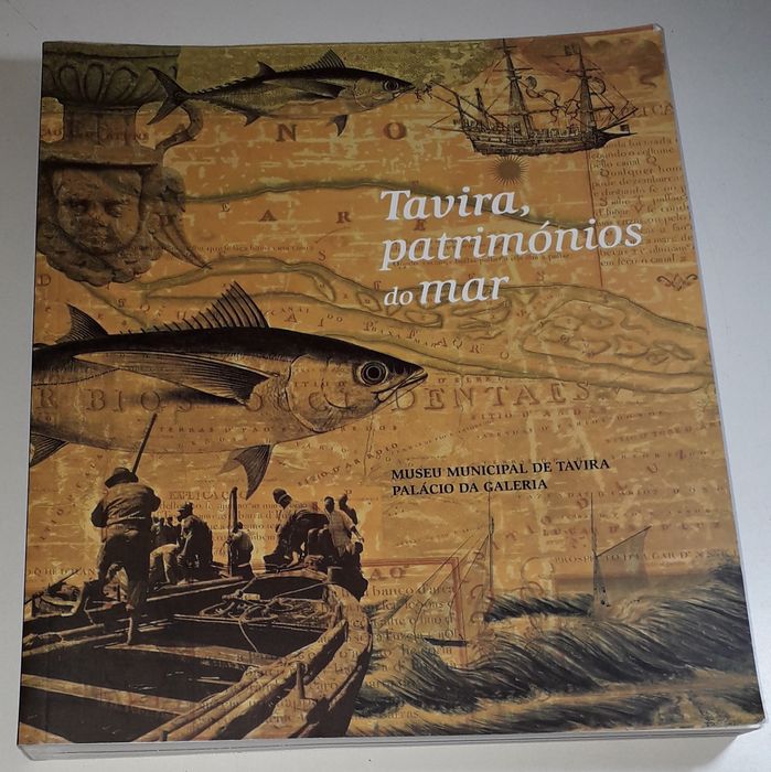 Tavira, Patrimónios do Mar (Museu Municipal de Tavira)