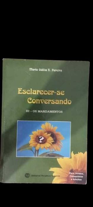 Livro "Esclarecer-se Conversando, III- Os mandamentos"