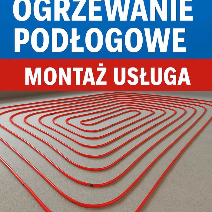 Instalacja–ogrzewania CO, hydraulika WOD KAN elektryczna, podłogówka,