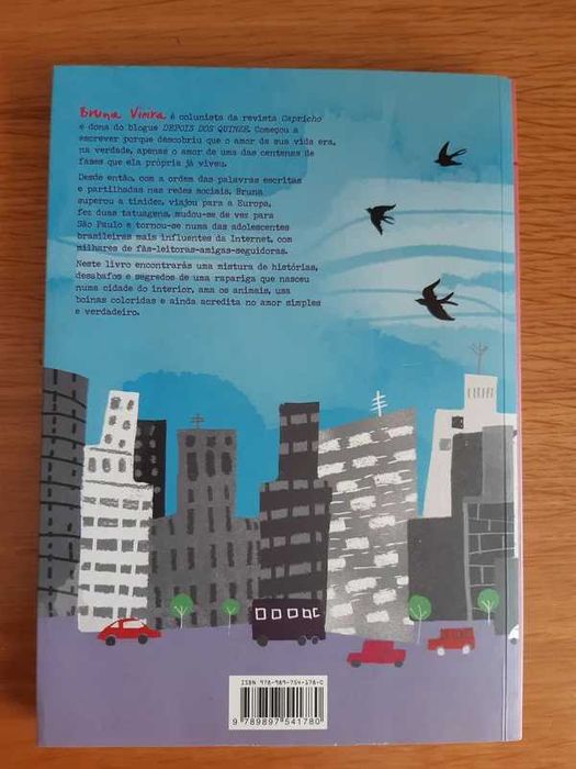 Depois dos quinze: Quando tudo começou a mudar de Bruna Vieira