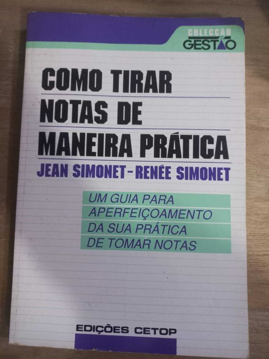 Como Tirar Notas de Maneira Prática