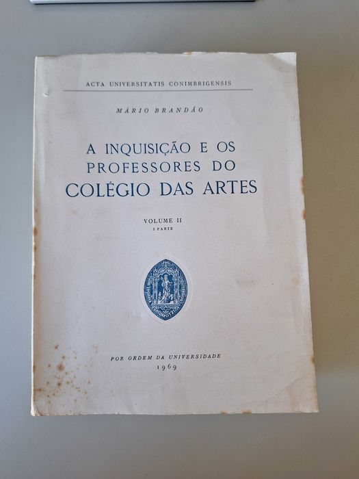 A Inquisição e os professores do Colégio das Artes - Mário Brandão