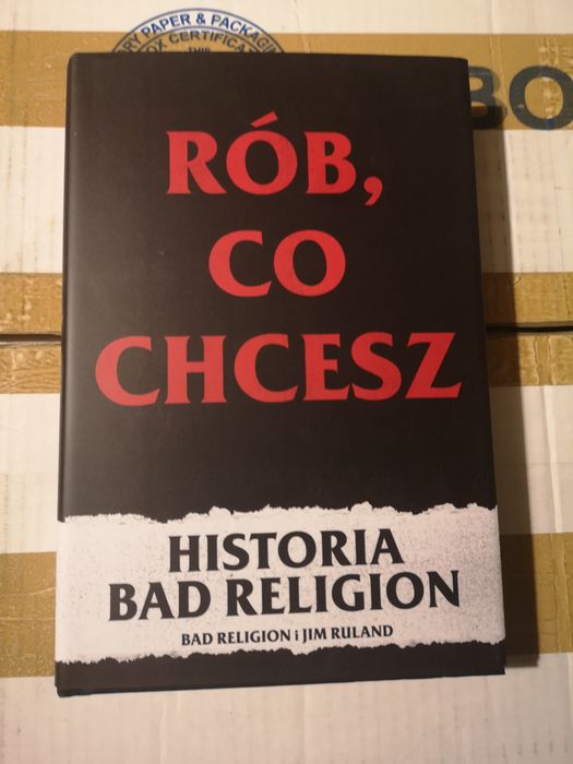 Rób, co chcesz - historia Bad Religion (z autografem) Jim Ruland