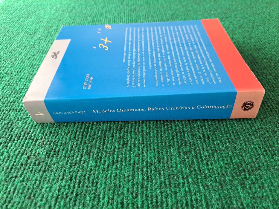 Modelos Dinâmicos, Raízes Unitárias e Cointegração - C. Robalo Marques