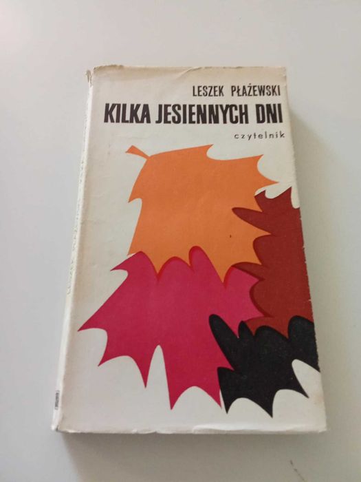 Kilka jesiennych dni - Płażewski