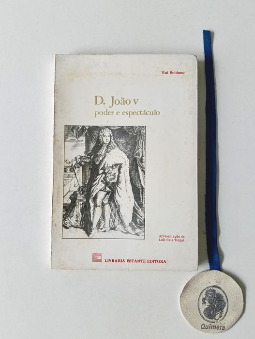 D. João V : poder e espectáculo