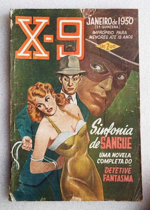 Antigas Revistas Policiais ~ "X9" ~ Editora Globo Brasil ~ Anos 40/50