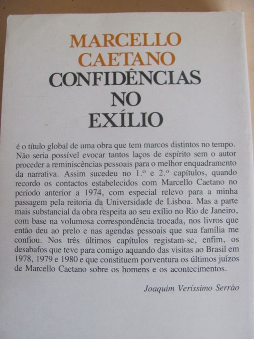 Marcelo Caetano - Confidências no Exílio de Joaquim Veríssimo Serrão
