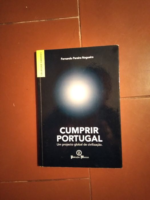 Fernando Pereira Nogueira,  Cumprir Portugal