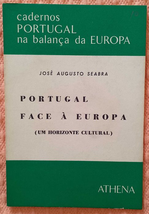 Portugal face à Europa, José Augusto Seabra