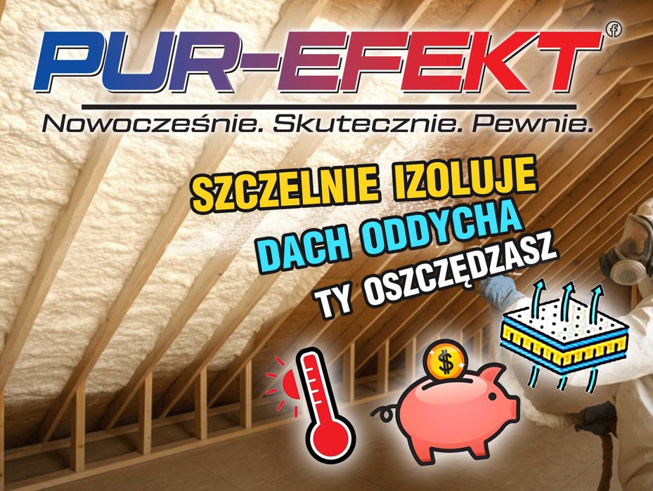 Piana PUR Ocieplanie Docieplenie Poddasza Stropu Domku szkieletowego Oddychająca "Niepalna"  | Trójmiasto