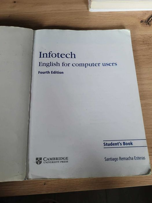 Infotech English for computer users Student’s Book Fourth Edition