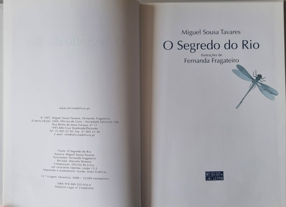 O Segredo do Rio - Miguel Sousa Tavares