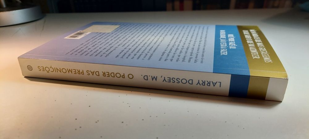 O Poder das Premonições - Larry Dossey