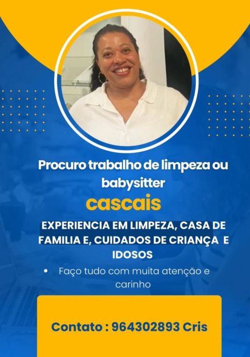 Serviços de limpeza , babysitter,e cuidadora de idosos