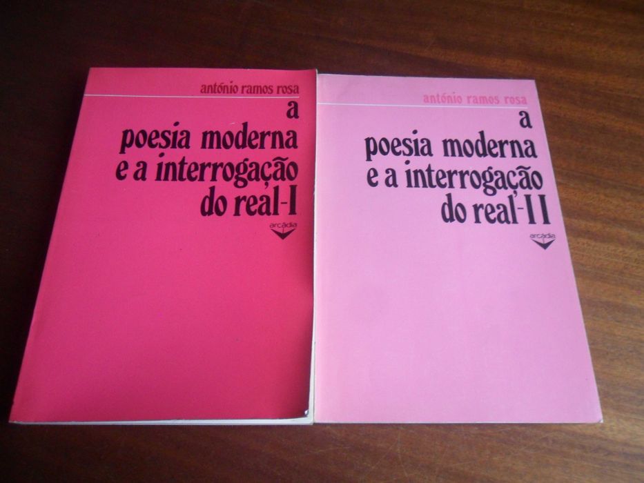 "A POESIA MODERNA E A INTERROGAÇÃO DO REAL" - Volumes I e II de António Ramos Rosa - 1ª Edição de 1979 e 1980