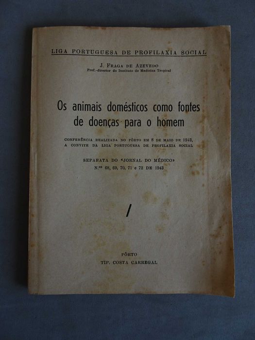 Livro Os animais domésticos como fontes  de doenças para o homem 1943