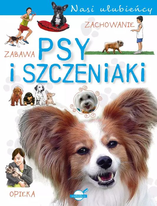 Psy I Szczeniaki. Nasi Ulubieńcy. Omnibus. Nowy Produkt