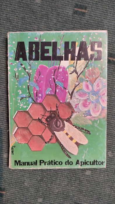 Abelhas Manual prático do Apicultor