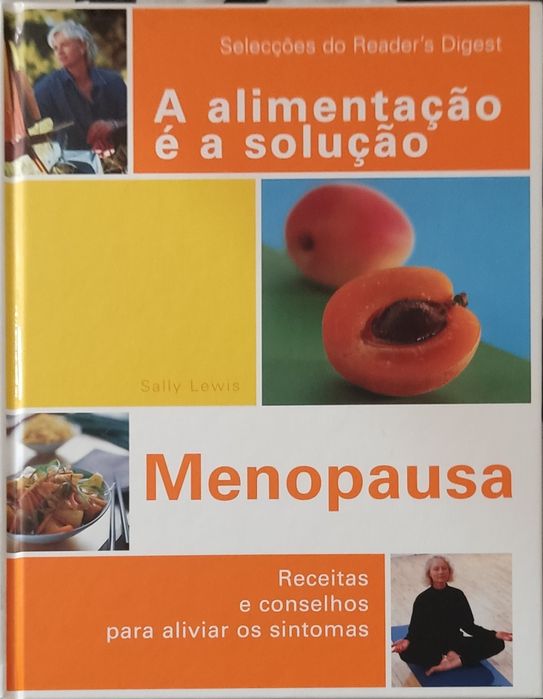 A alimentação é a solução - Menopausa - Sally Lewis