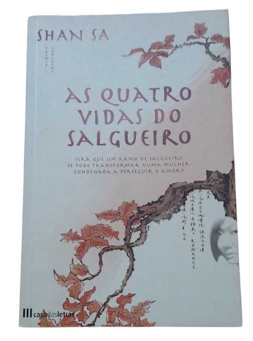 As Quatro Vidas do Salgueiro, de Shan Sa