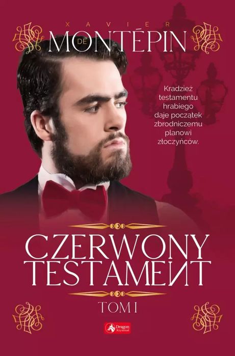 Czerwony testament. Tom 1. Dragon. Nowy Produkt