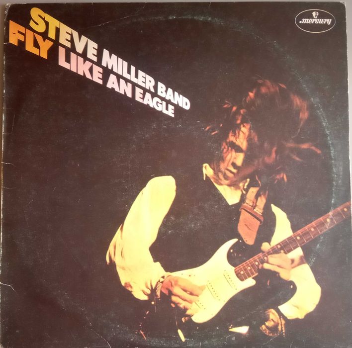 Steve Miller Band - - - - - Fly Like an Eagle - - - - - LP