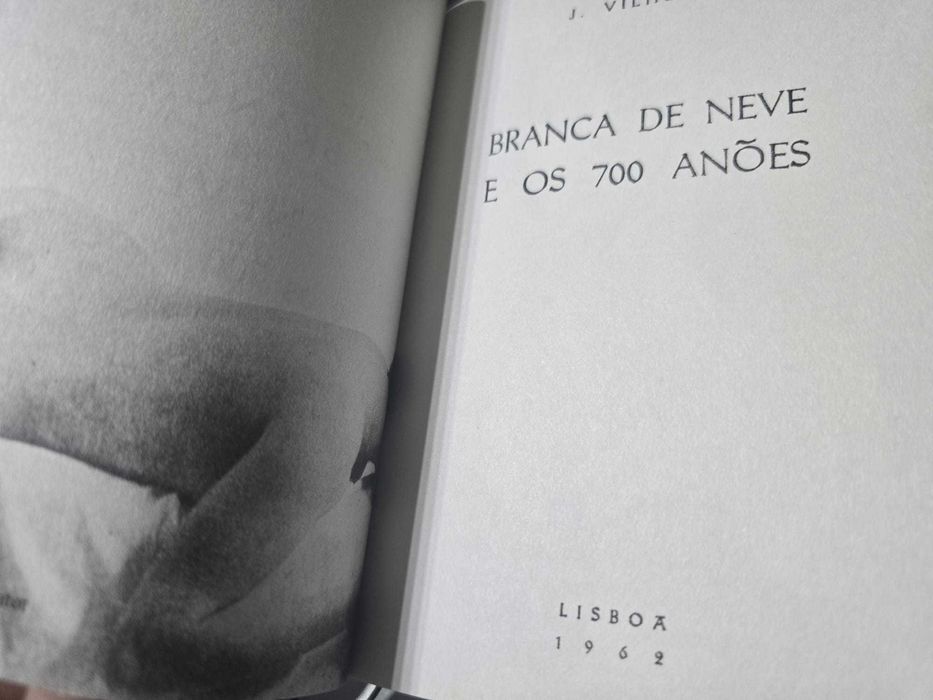 Branca de Neve e os 700 Anões - José Vilhena