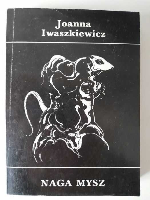 Naga Mysz Joanna Iwaszkiewicz A66047
