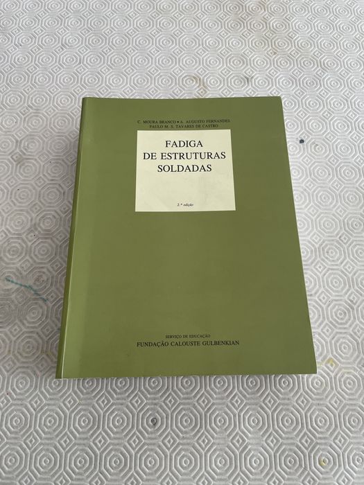Livro: fadiga de estruturas soldadas
