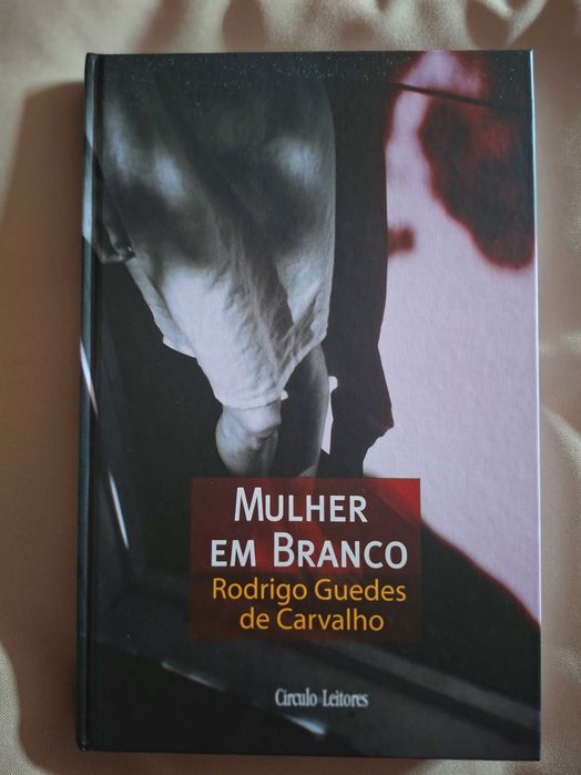 Mulher em Branco - Rodrigo Guedes de Carvalho