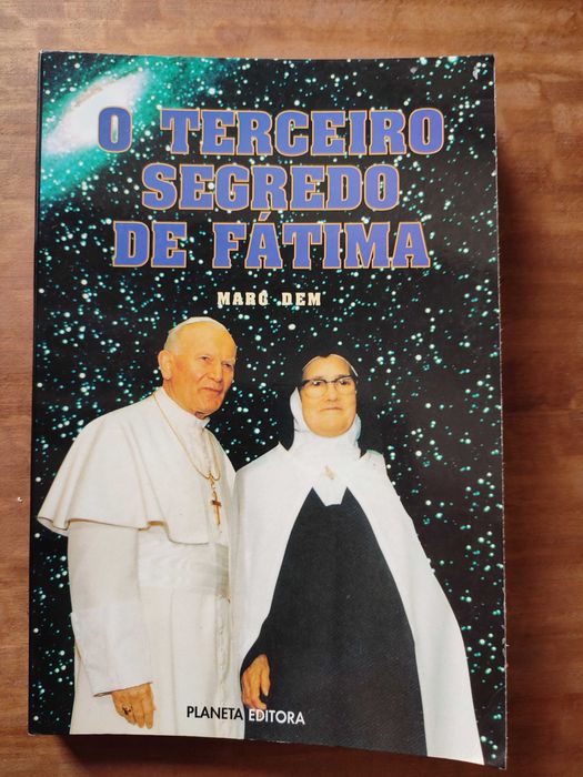 O Terceiro Segredo de Fátima - Marc Dem (Planeta Editora, 1998)