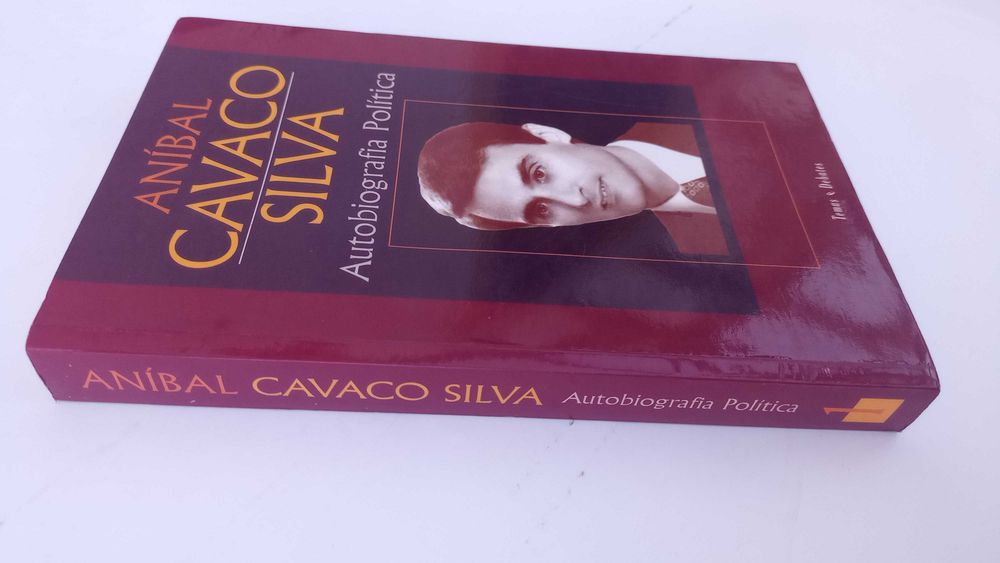 Anibal Cavaco Silva - Autobiografia Politica - Volume 1